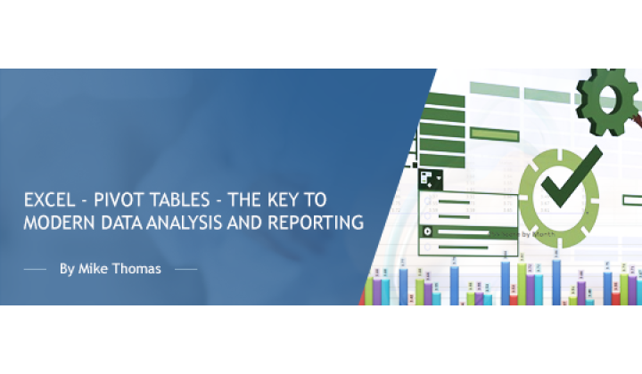 Excel - Pivot Tables - The Key To Modern Data Analysis and Reporting