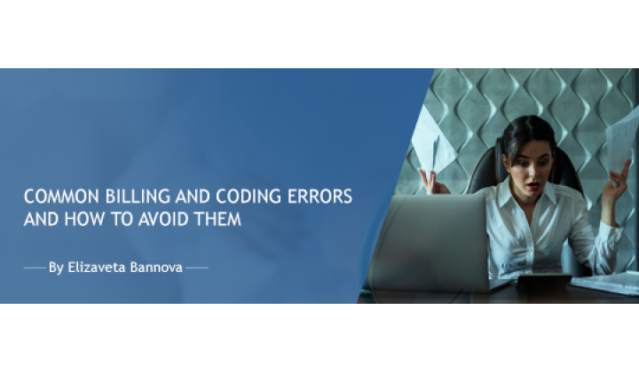Common Billing and Coding Errors and How to Avoid Them