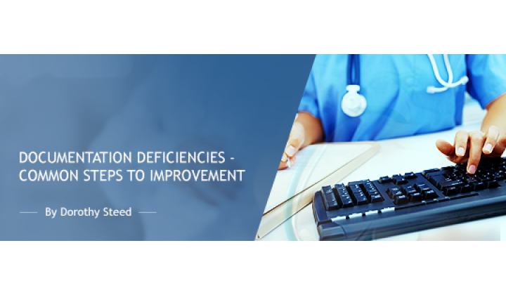 Documentation Deficiencies  - Common Steps to Improvement