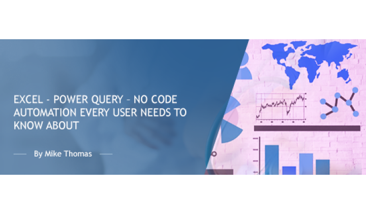 Excel - Power Query – No Code Automation Every User Needs to Know About