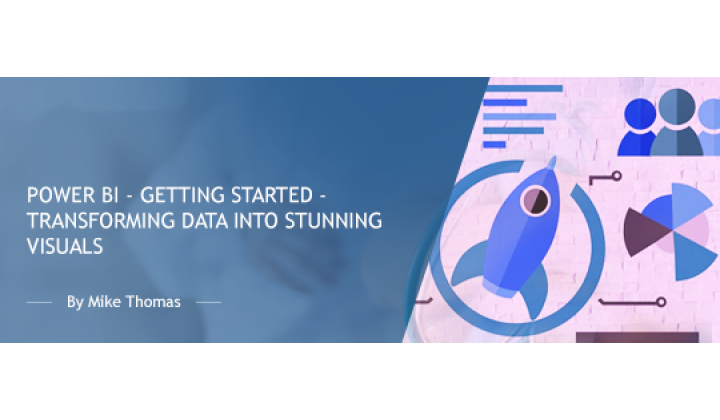 Power BI - Getting Started - Transforming Data into Stunning Visuals